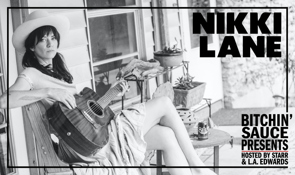 Bitchin’ Sauce Presents: Nikki Lane